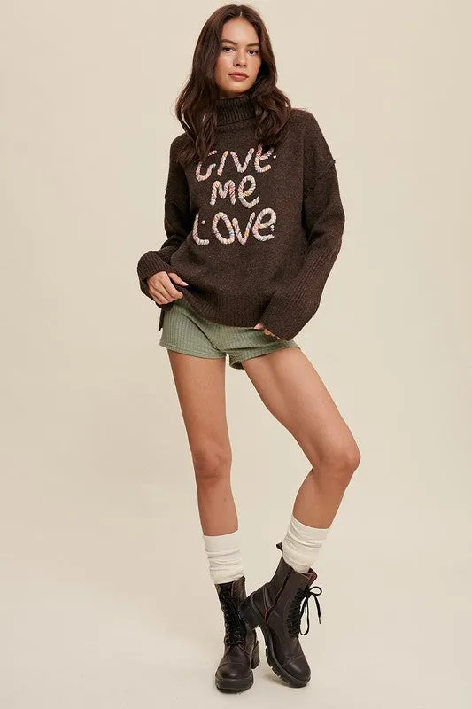 Give Me Love Stitched Mock Neck Sweater