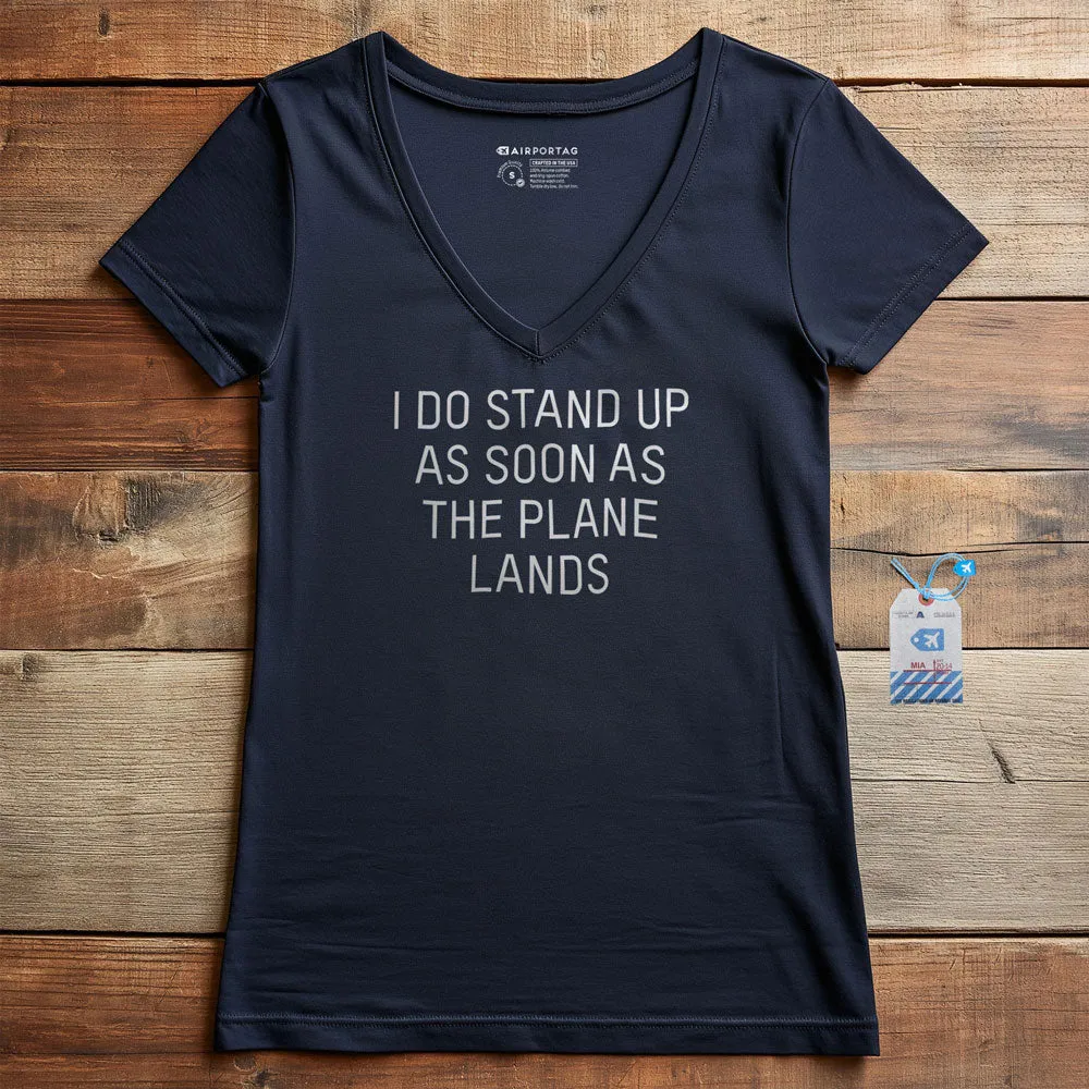 I Do Stand Up - Women's V-Neck T-Shirt