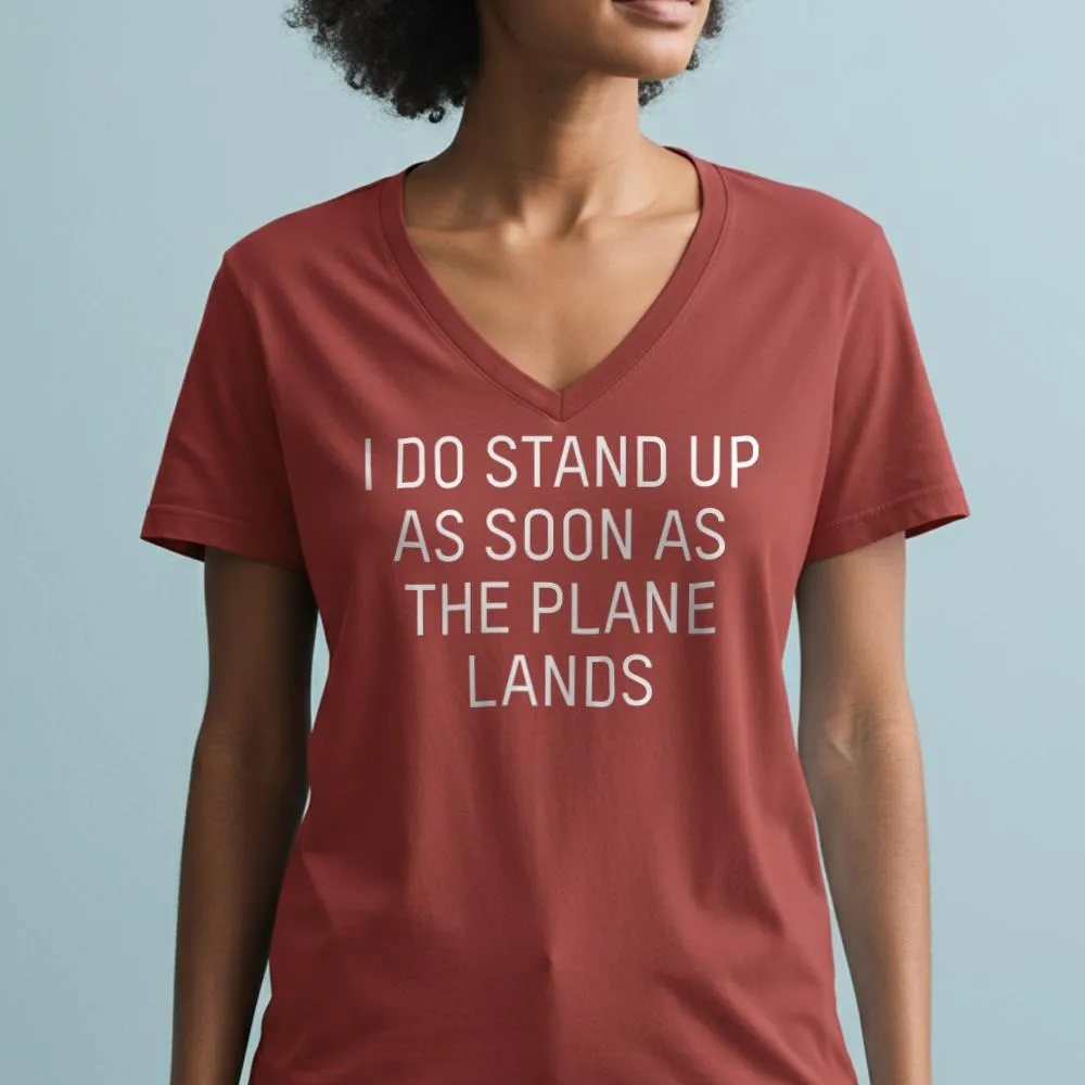 I Do Stand Up - Women's V-Neck T-Shirt